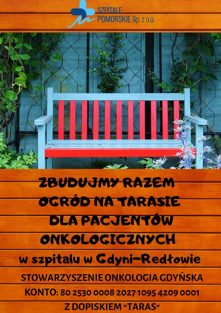 ZBUDUJMY RAZEM OGRÓD NA TARASIE DLA PACJENTÓW ONKOLOGICZNYCH