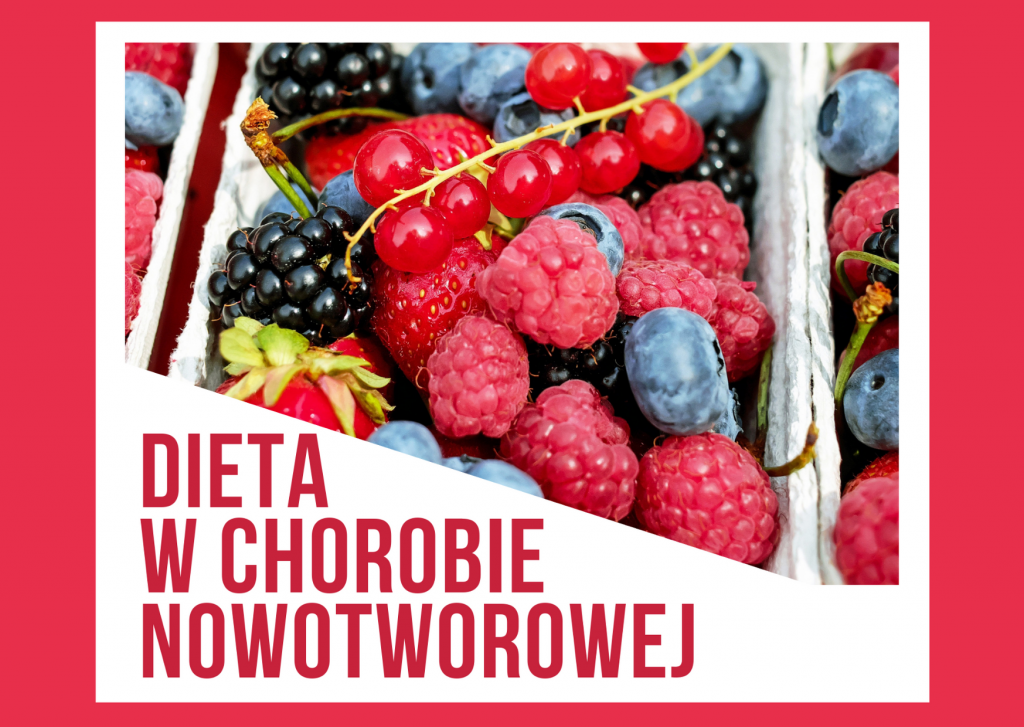 Dieta w chorobie onkologicznej