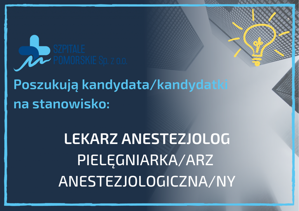 Lekarz/Pielęgniarka/Pielęgniarz Anestezjolog