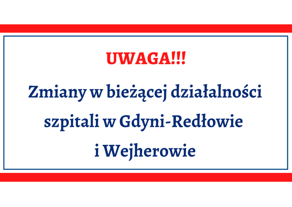 Zmiany w bieżącej działalności szpitali w Gdyni-Redłowie i Wejherowie