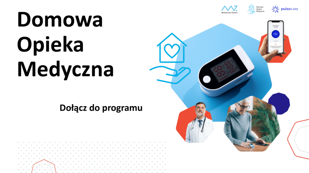 PROGRAM DOMOWEJ OPIEKI MEDYCZNEJ