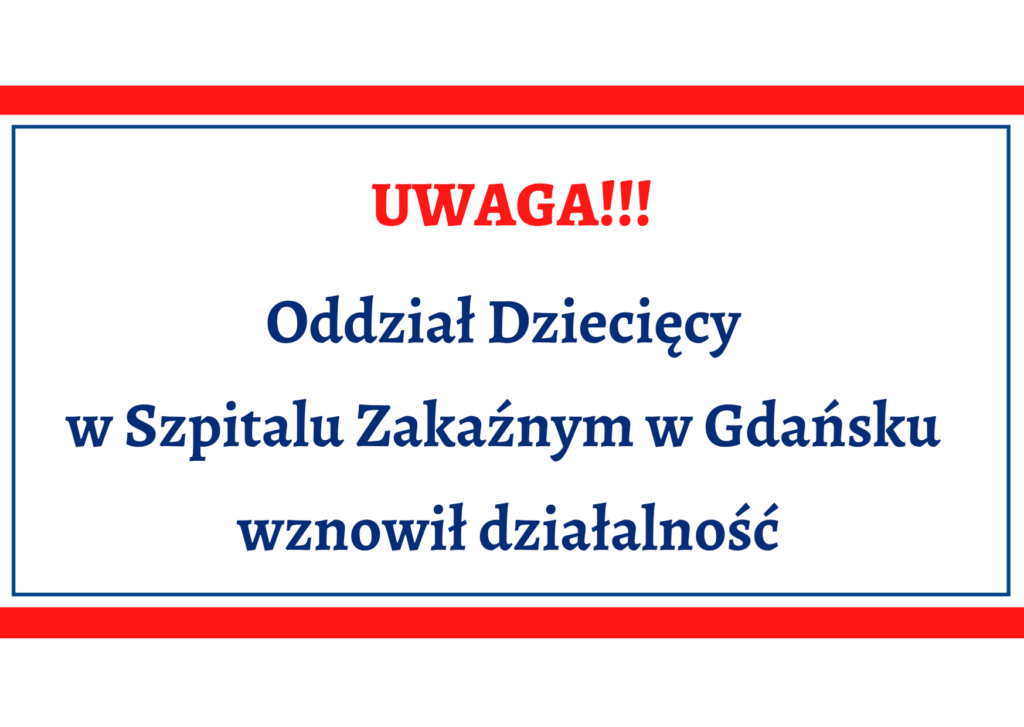 Oddział Dziecięcy w Szpitalu Zakaźnym w Gdańsku znowu otwarty