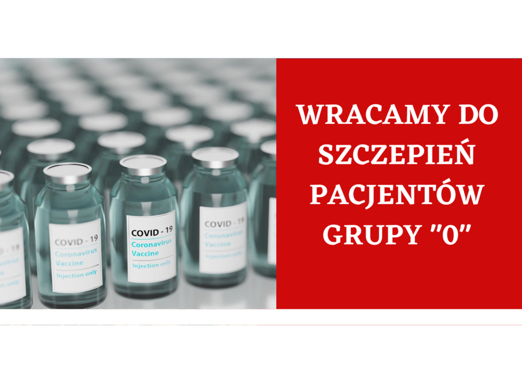 WRACAMY DO SZCZEPIEŃ GRUPY „O”